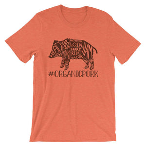 Shirt - #Organic Pork - B.A.D. Tee