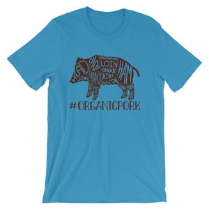 Shirt - #Organic Pork - B.A.D. Tee